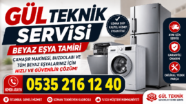 Gül Teknik Servisi İstanbul’da Beyaz Eşya Tamirinde Güvenilir Çözüm Sunuyor